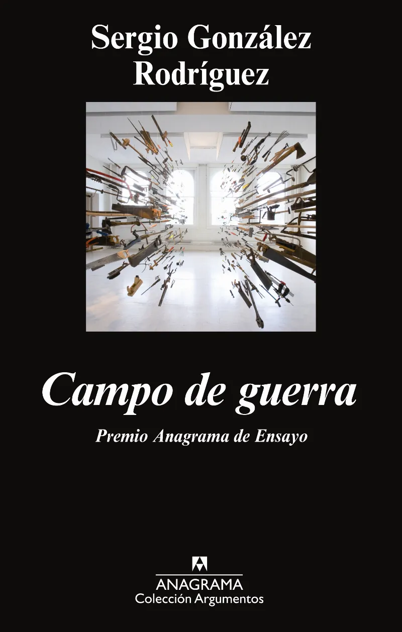 CAMPO DE GUERRA -PREMIO ANAGRAMA DE ENSAYO-