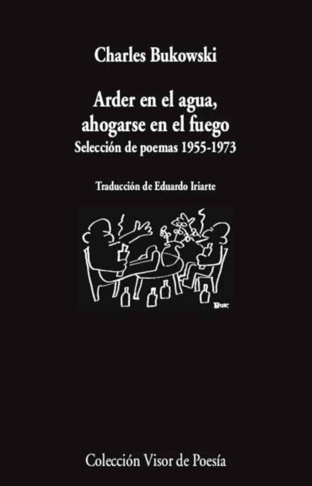 ARDER EN EL AGUA AHOGARSE EN EL FUEGO