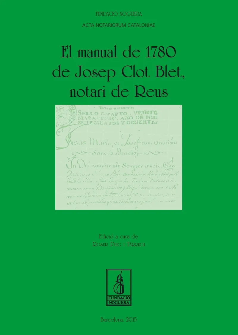 El manual de 1780 de Josep Clot Blet