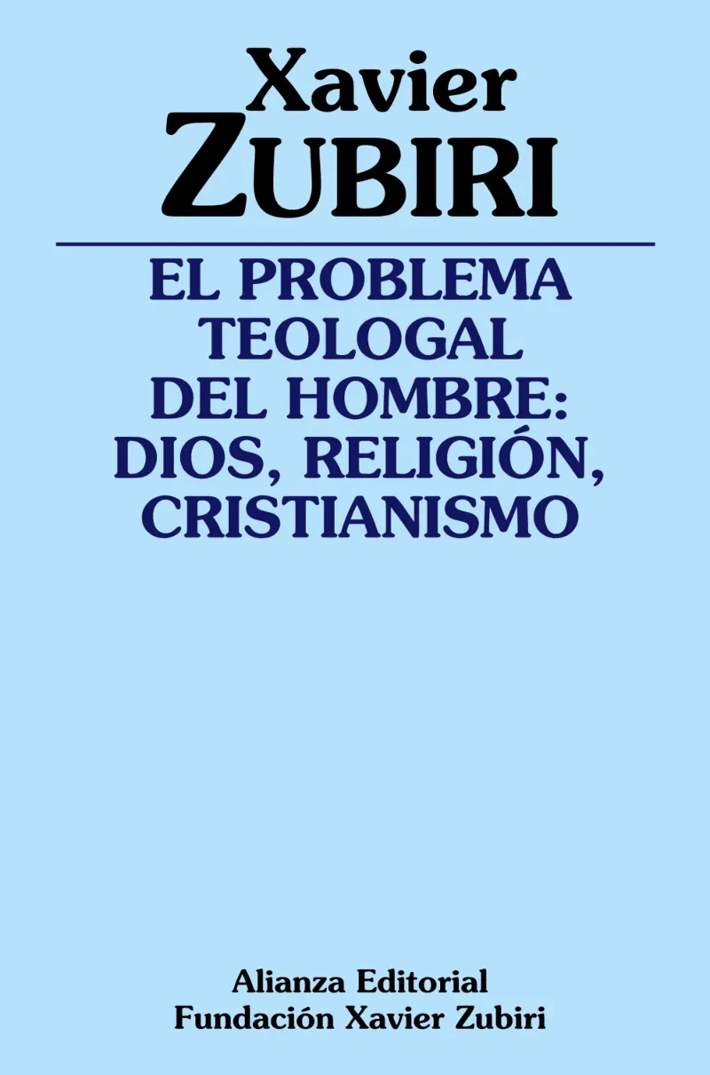 PROBLEMA TEOLOGAL DEL HOMBRE DIOS RELIGION CRISTIA