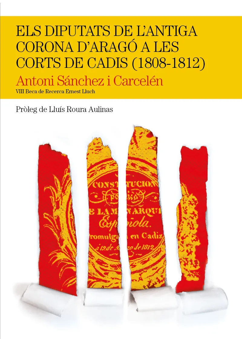 DIPUTATS DE L'ANTIGA CORONA D'ARAGO A LES CORTS DE CADIS , ELS