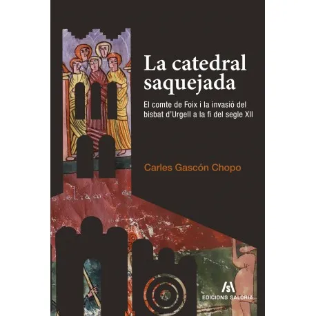 CATEDRAL SAQUEJADA,LA -EL COMTE DE FOIX I LA