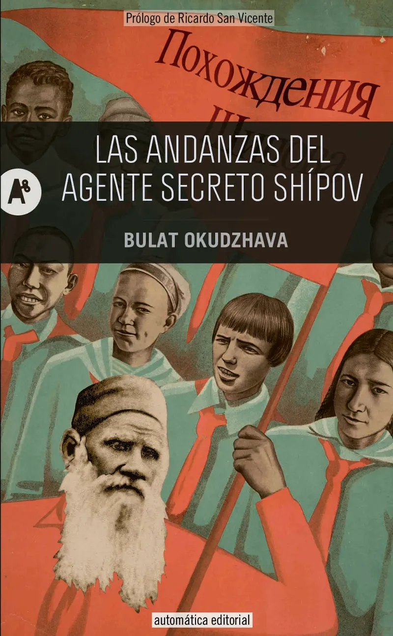 ANDANZAS DEL AGENTE SECRETO SHIPOV,LAS