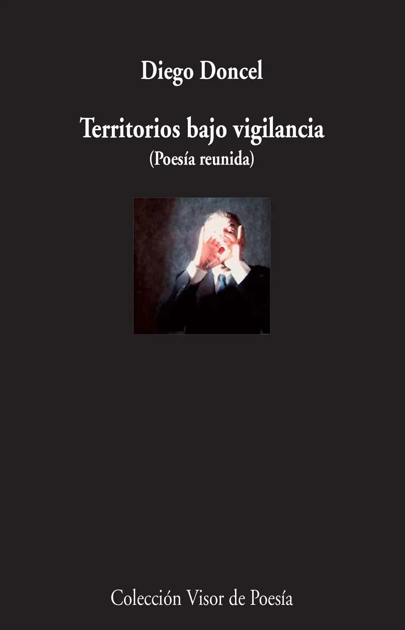 TERRITORIOS BAJO VIGILANCIA -POESIA REUNIDA-