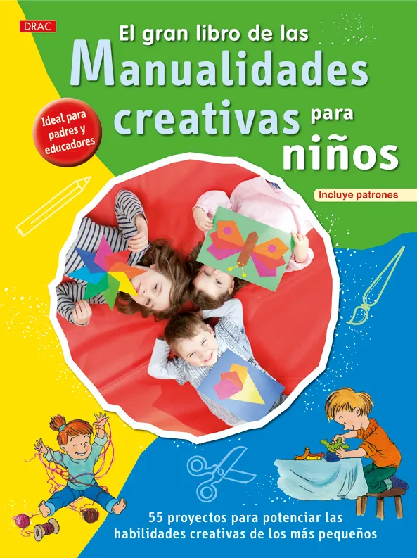 El gran libro de las manualidades creativas para niños