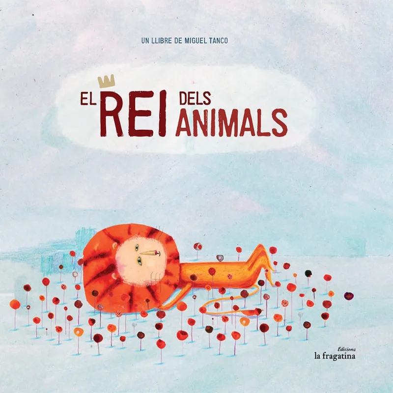 REI DELS ANIMALS,EL