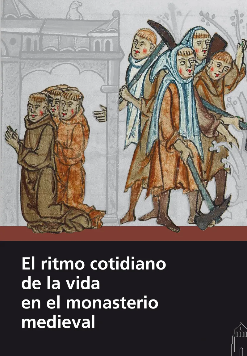 RITMO COTIDIANO DE LA VIDA EN EL MONASTERIO,EL