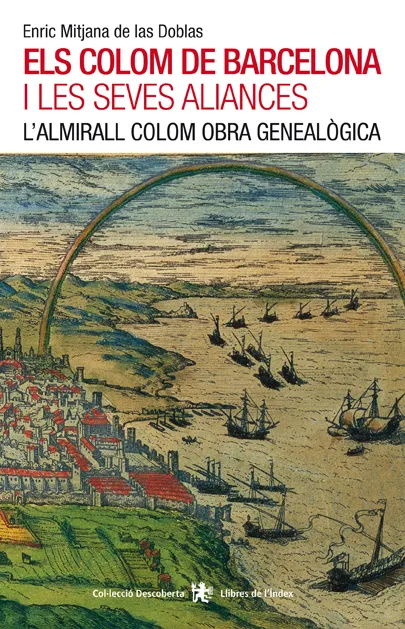 COLOM DE BARCELONA I LES SEVES ALIANCES,ELS