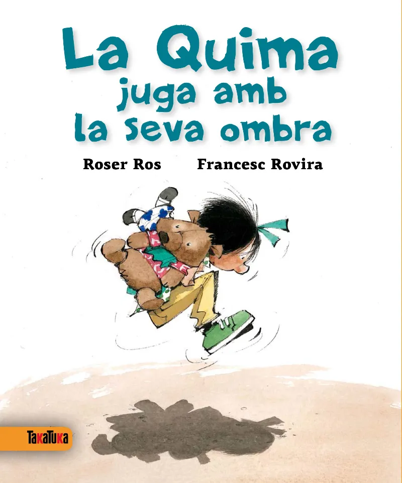QUIMA JUGA AMB LA SEVA OMBRA,LA