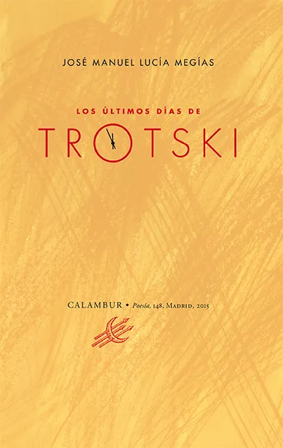 ULTIMO DIAS DE TROTSKI,LOS