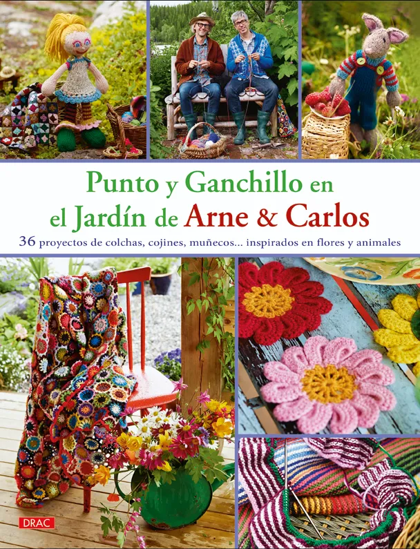 Punto y Ganchillo en el Jardín de Arne AND Carlos