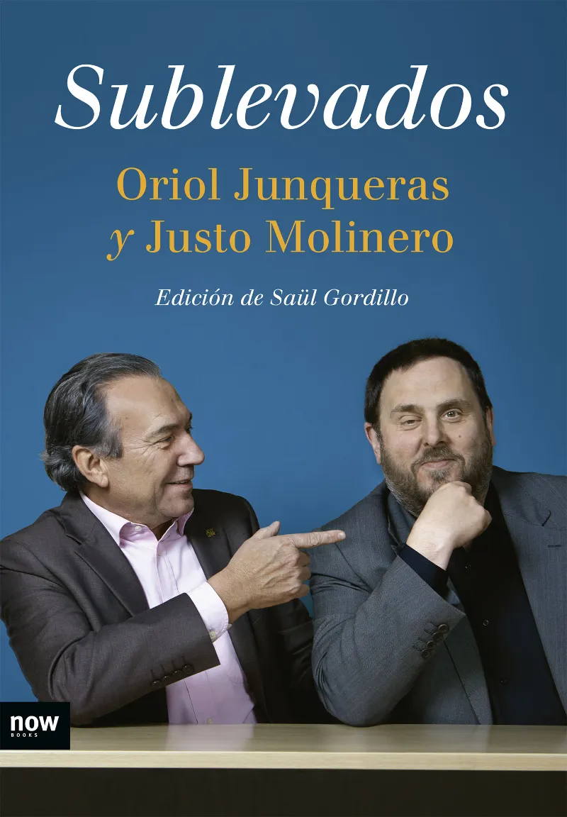 SUBLEVADOS ORIOL JUNQUERAS Y JUSTO MOLINERO