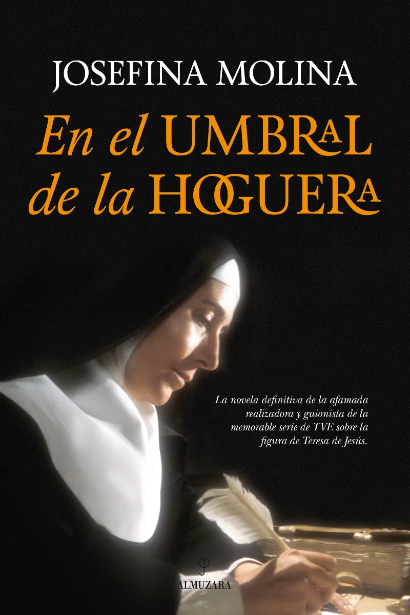 EN EL UMBRAL DE LA HOGUERA -NOVELA-
