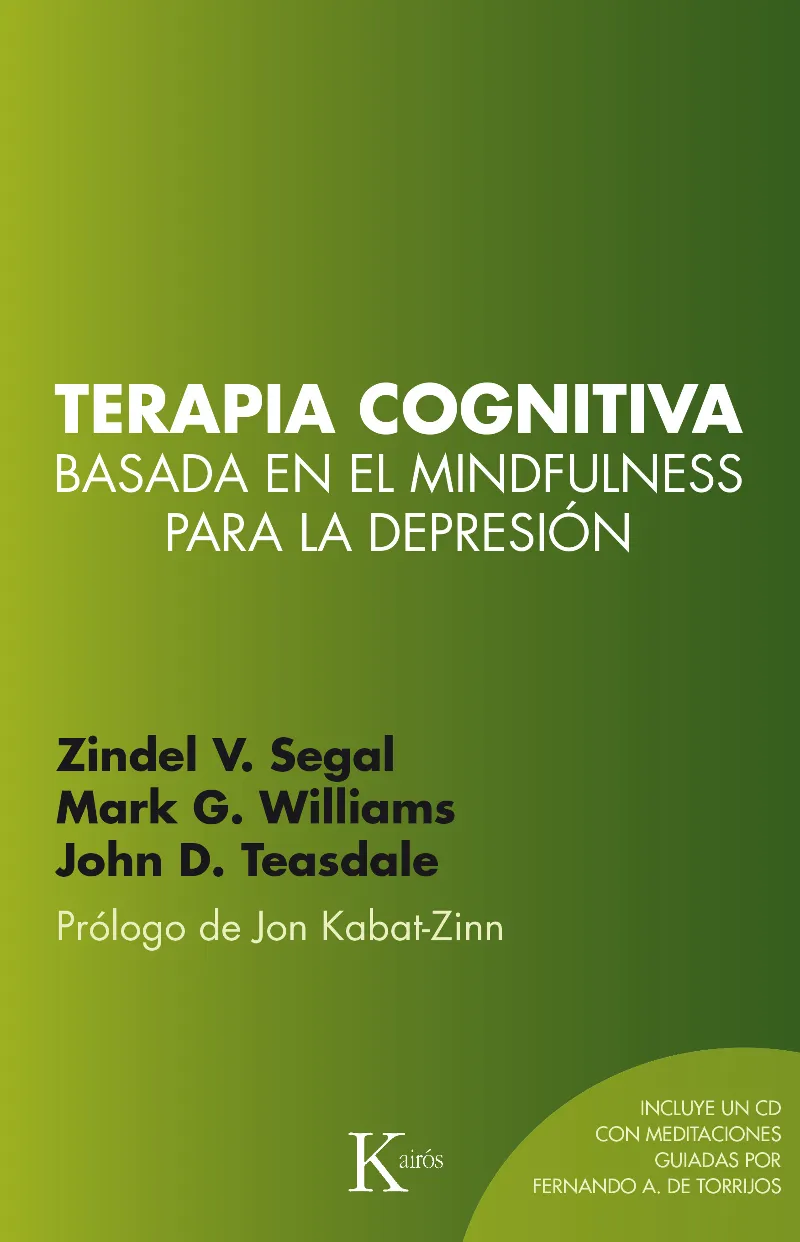 TERAPIA COGNITIVA -BASADA EN EL MINDFULNESS PARA LA DEPRESION- + CD