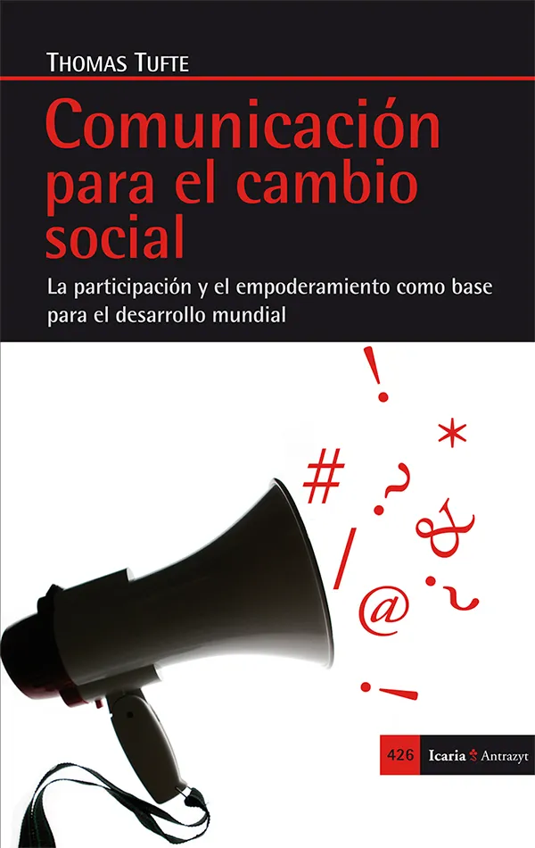 COMUNICACION PARA EL CAMBIO SOCIAL