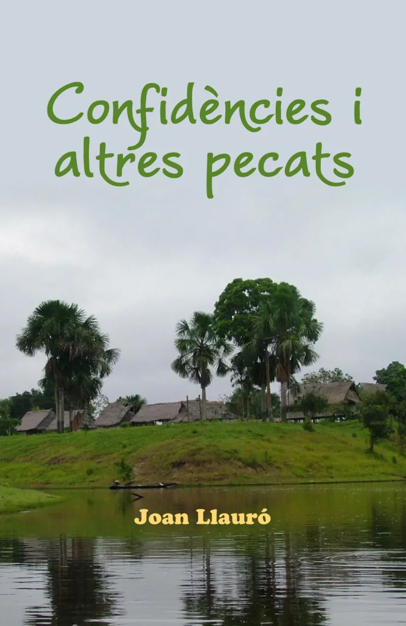 CONFIDENCIES I ALTRES PECATS - RELATS -