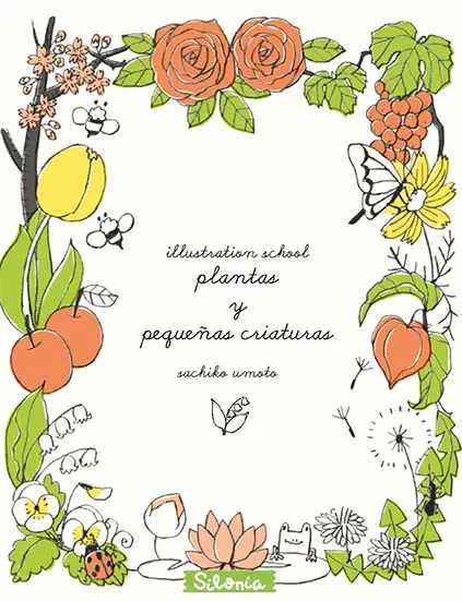 PLANTAS Y PEQUEÑAS CRIATURA