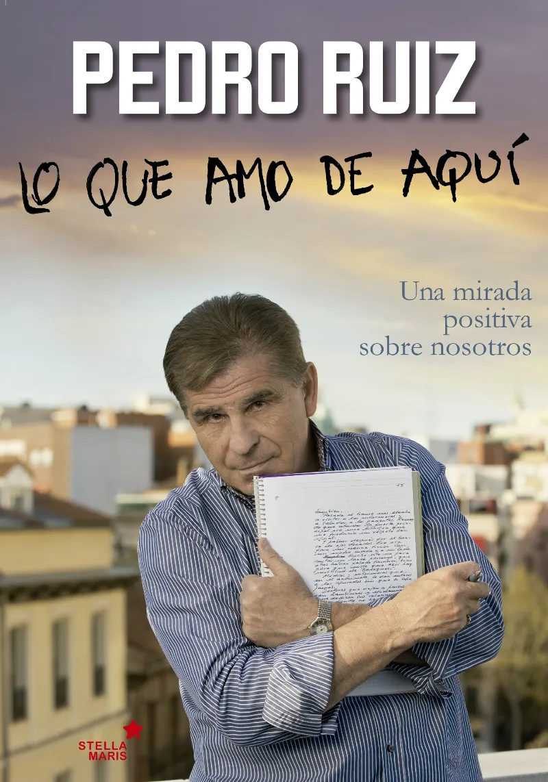 LO QUE AMO DE AQUI -UNA MIRADA POSITIVA SOBRE NOSOTROS-