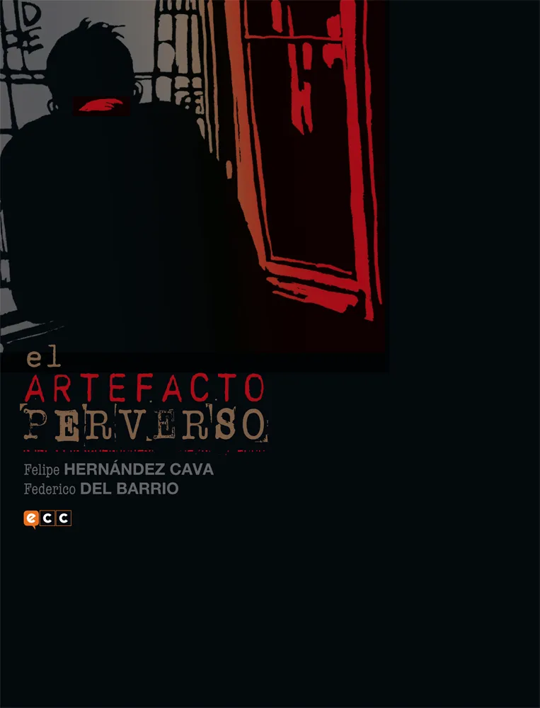 ARTEFACTO PERVERSO, EL