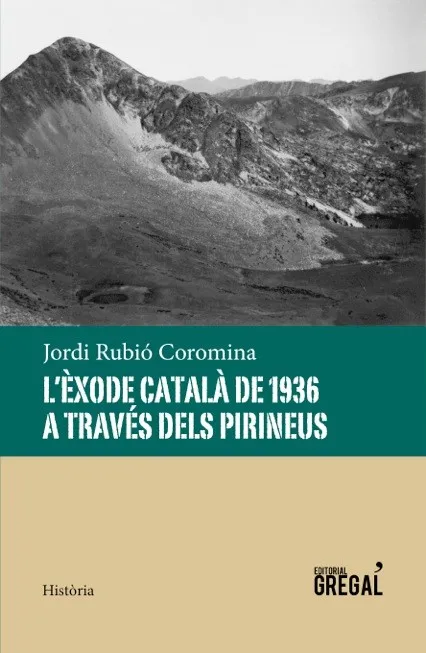 EXODE CATALA DE 1936 A TRAVES DELS PIRINEUS