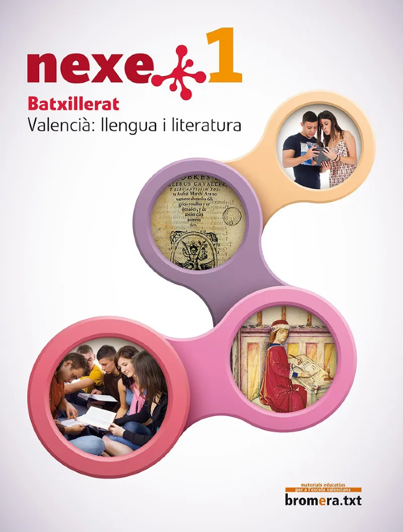BATX 1 - NEXE - LLENGUA I LITERATURA (C. VAL)