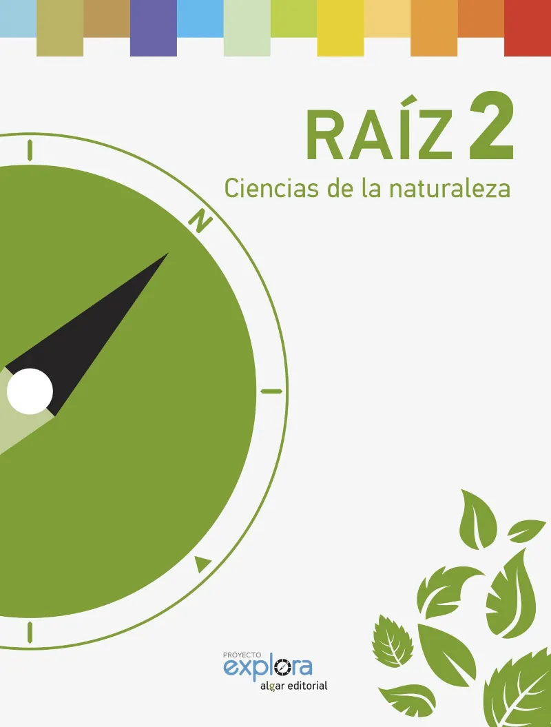 EP 2 - RAIZ - CIENCIAS DE LA NATURALEZA - EXPLORA