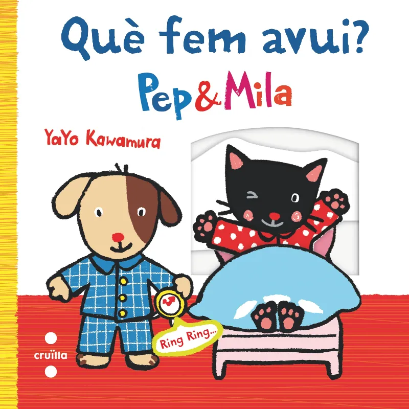 QUE FEM AVUI -PEP I MILA-