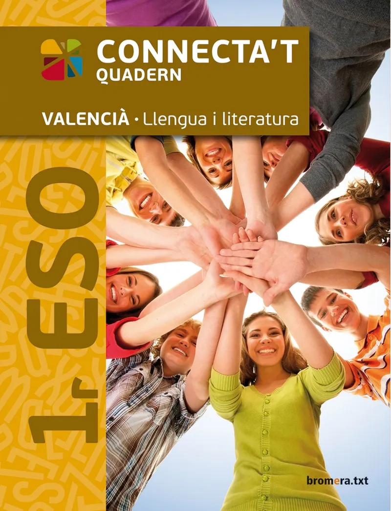 ESO 1 - VALENCIA LLENGUA I LITERATURA (C . VAL) - CONECTAT