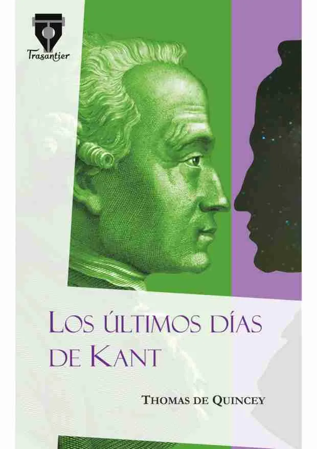 ULTIMOS DIAS DE KANT,LOS