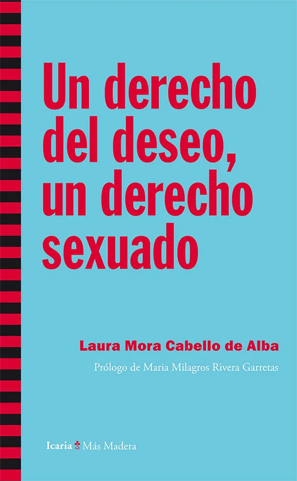 DERECHO DEL DESEO UN DERECHO SEXUADO,EUN
