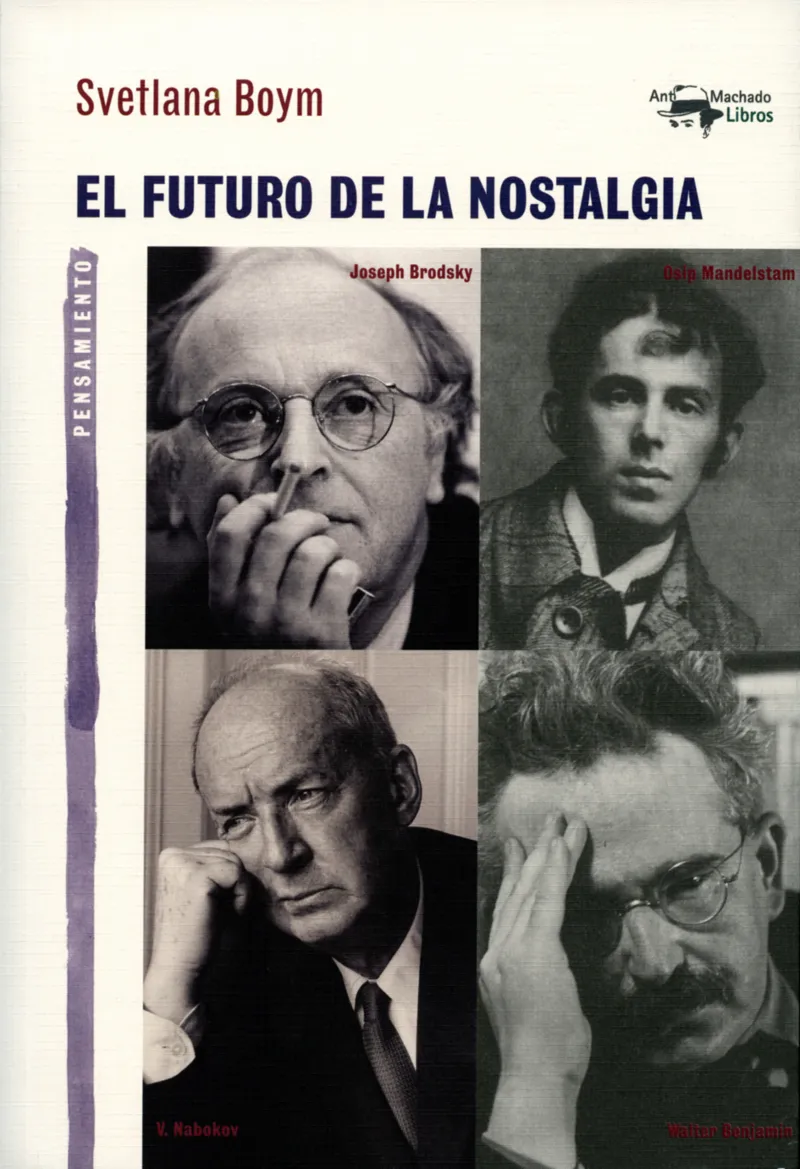 FUTURO DE LA NOSTALGIA,EL