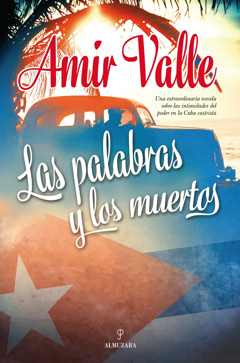 PALABRAS Y LOS MUERTOS,LAS