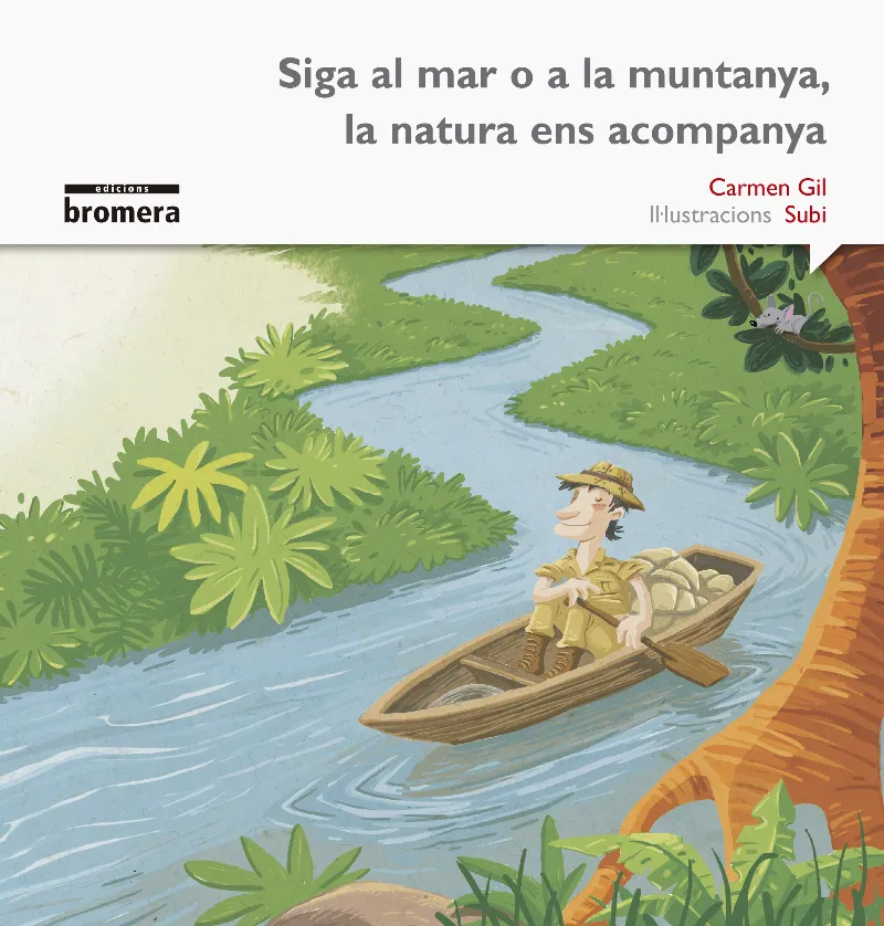 SIGA AL MAR O A LA MUNTANYA. (IMP)