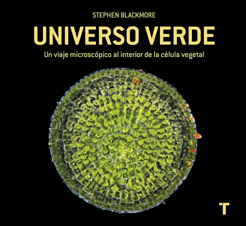 UNIVERSO VERDA -UN VIAJE MICROSCOPICO AL INTERIOR DE LA CELULA VEGETAL-
