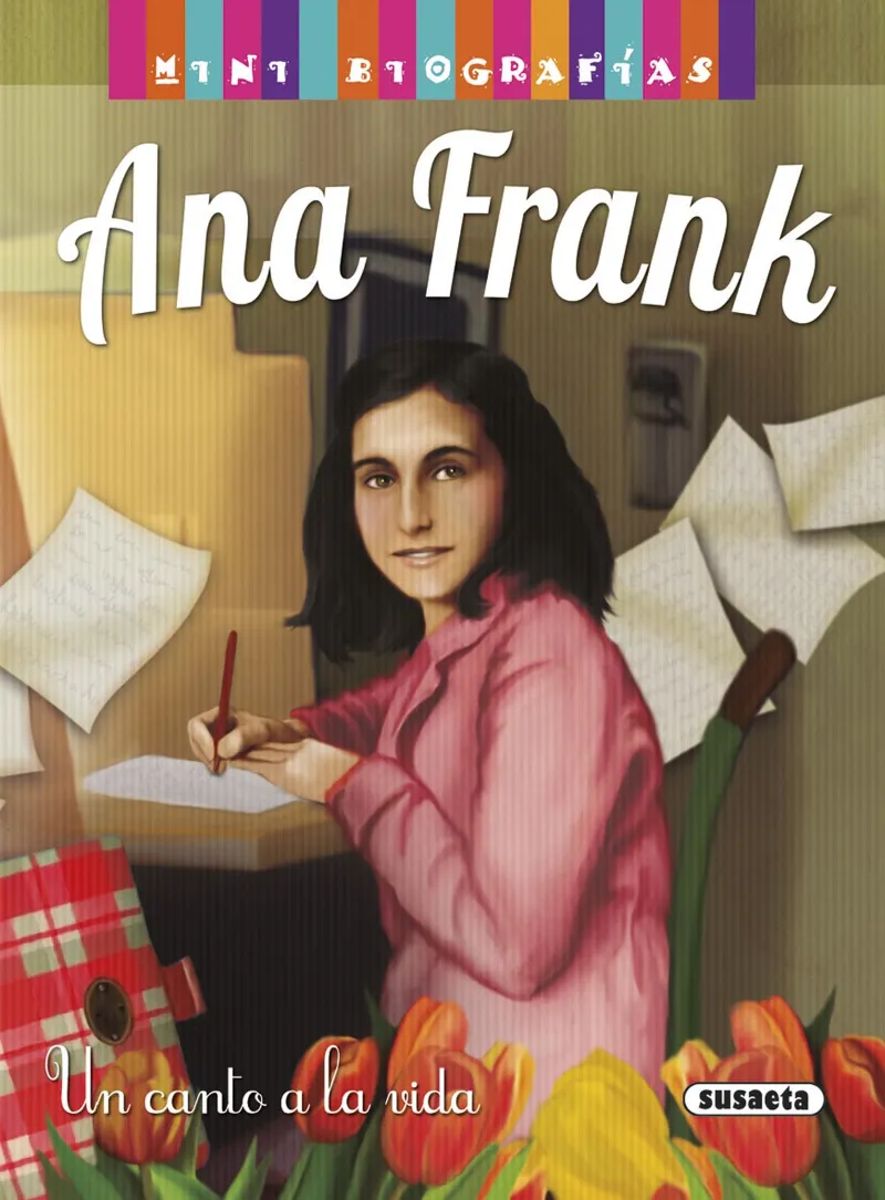 ANA FRANK -UN CANTO A LA VIDA-