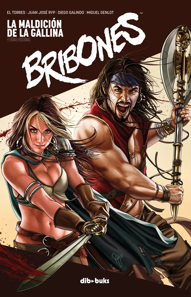 BRIBONES -LA MALDICION DE LA GALLINA Y OTRAS