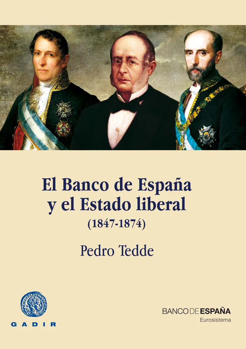 BANCO DE ESPAÑA Y EL ESTADO LIBERAL 1847-1874,EL