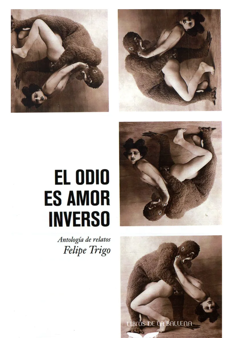ODIO ES AMOR INVERSO - ANTOLOGIA DE RELATOS -
