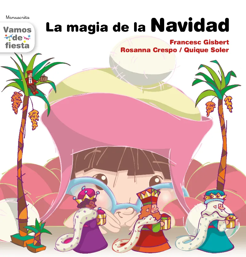 LA MAGIA DE LA NAVIDAD (MANUSCRITA)