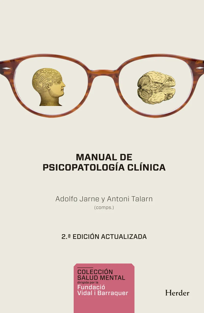 MANUAL DE PSICOPATOLOGIA CLINICA -2A ED.ACTUALITZADA-