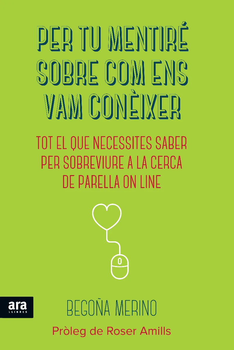 PER TU MENTIRE SOBRE COM ENS VAM CONEIXER