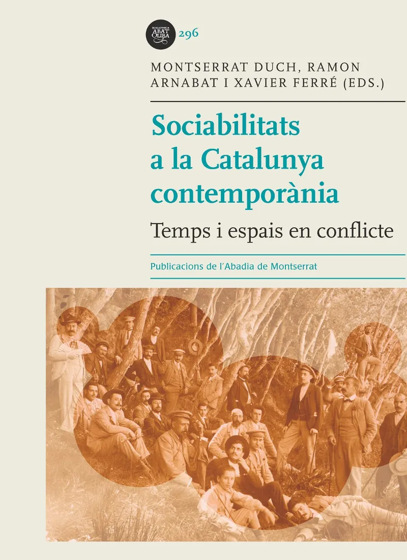 SOCIABILITATS A LA CATALUNYA CONTEMPORANIA