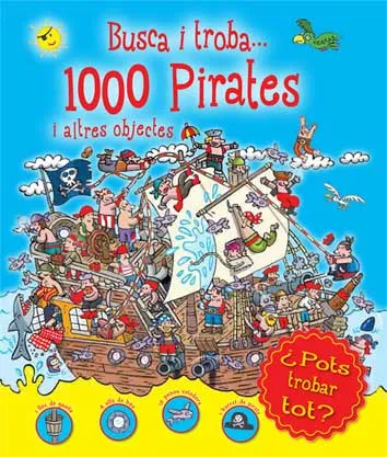 BUSCA I TROBA 1001 PIRATES I ALTRES OBJECTES