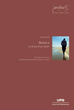 BARACA -LA FORJA D'UN DESTI-