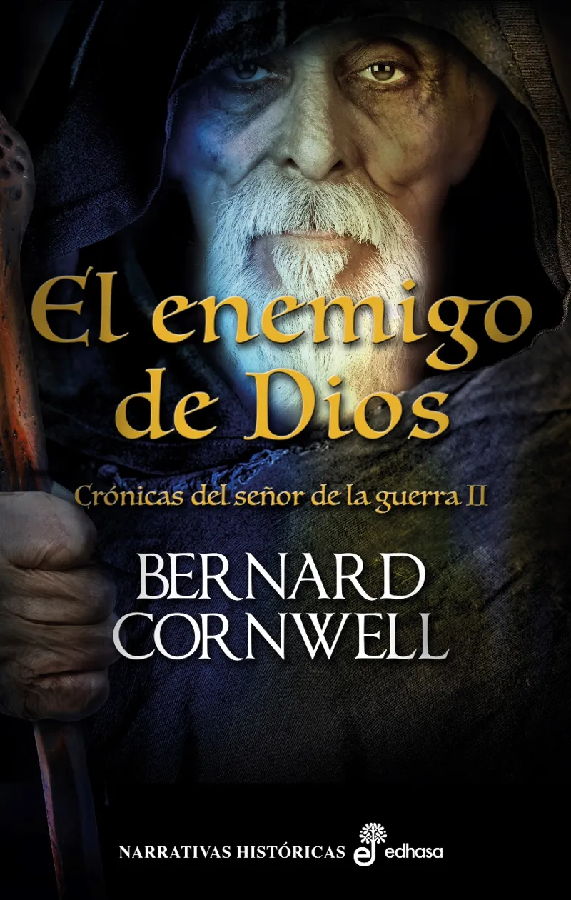 ENEMIGO DE DIOS,EL -CRONICAS DEL SEÑOR DE LA GUERRA II-
