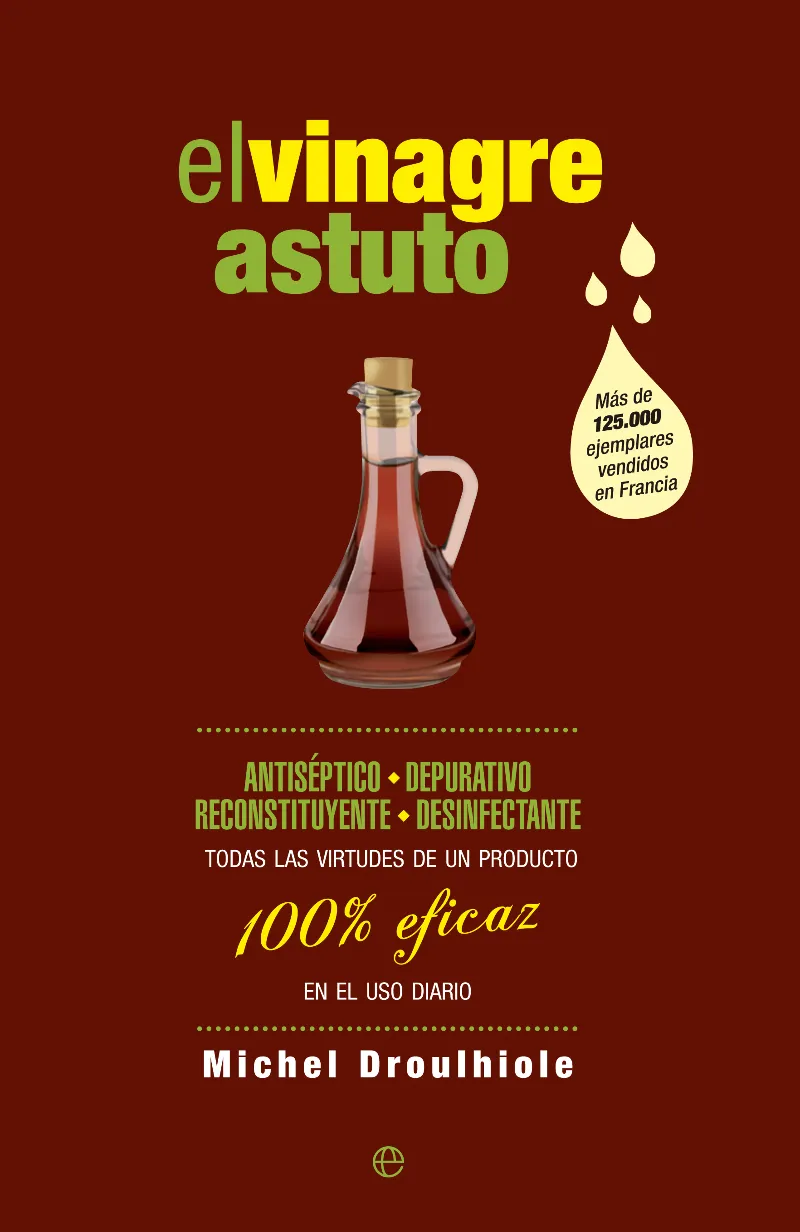VINAGRE ASTUTO,EL 100% EFICAZ