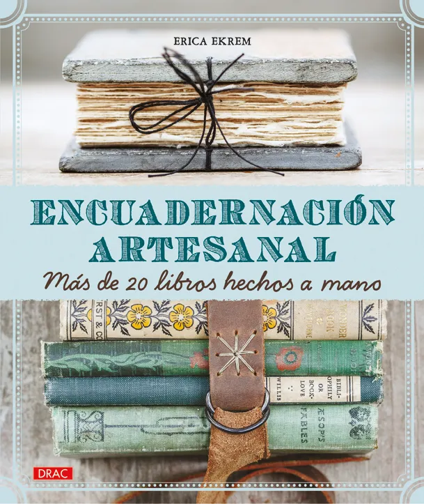 Encuadernación artesanal. Más de 20 libros hechos a mano