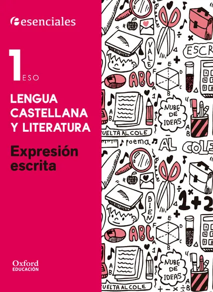 ESENCIALES LENGUA 1ºESO EXP ESCRITA CE