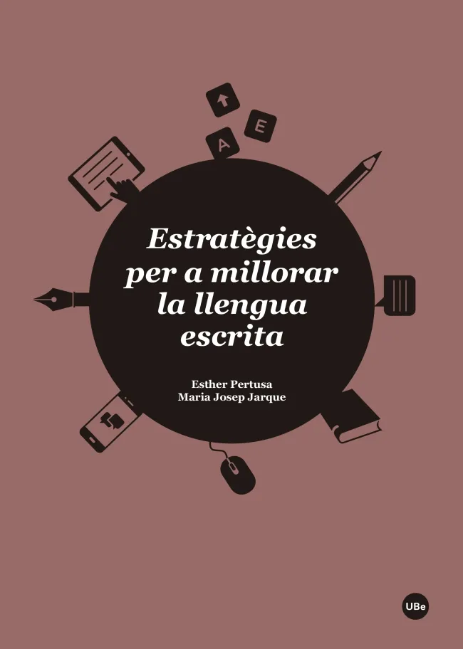 ESTRATEGIES PER A MILLORAR LA LLENGUA ESCRITA
