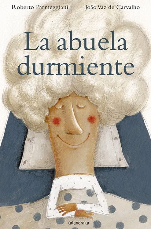 ABUELA DURMIENTE,LA